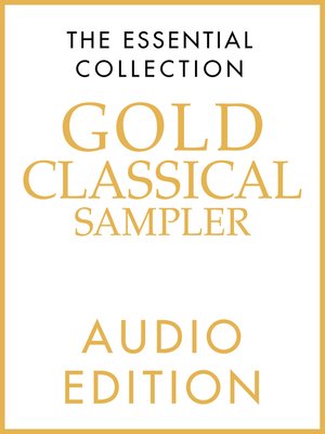 cover image of The Essential Collection: Gold Classic Sampler